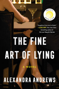 Two people sit at a bar table with drinks, their legs visible, on the book cover for "The Fine Art of Lying.