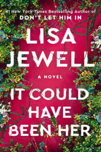 Book cover for "It Could Have Been Her" by Lisa Jewell, with greenery on a vibrant pink background.