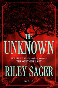 Book cover for "The Unknown" by Riley Sager, featuring a large tree silhouette against a red, shadowy background.