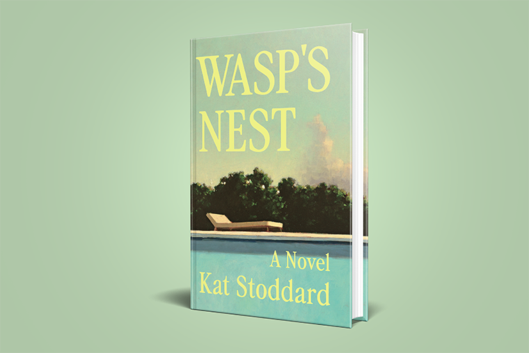 Book titled "WASP'S NEST" by Kat Stoddard, with a pool and lounge chair on the cover against a pastel sky.