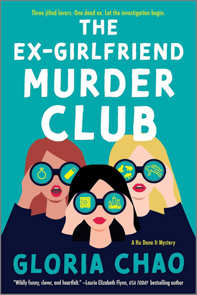 Book cover for "The Ex-Girlfriend Murder Club" showing three women holding magnifying glasses to their eyes.