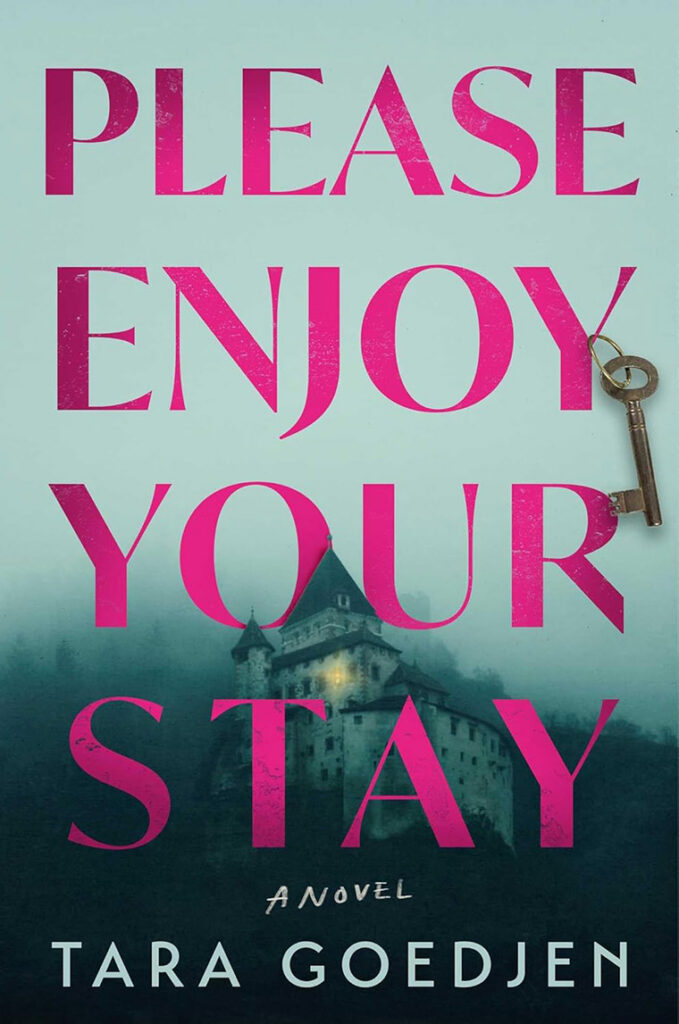 Book cover: "Please Enjoy Your Stay" by Tara Goedjen, with a key and a misty building in the background.