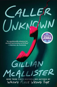 A red corded phone floats on a green background on the cover of "Caller Unknown" by Gillian McAllister.