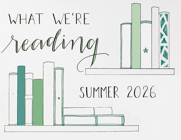 Illustration of books on shelves with text: "What we're reading, Summer 2026.