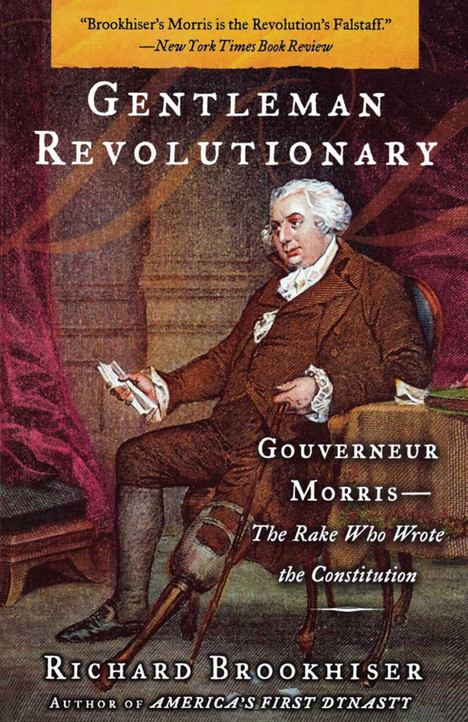 A painting of Gouverneur Morris sitting with a quill, featured on the cover of "Gentleman Revolutionary.