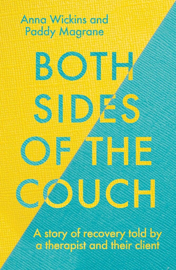 Book cover of "Both Sides of the Couch" by Anna Wickins and Paddy Magrane, yellow and blue diagonal split.