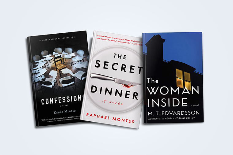Three suspense novel covers: “Confessions,” “The Secret Dinner,” and “The Woman Inside” displayed side by side.