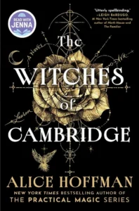 Black book cover with a gold rose, mystical symbols, and text: “The Witches of Cambridge” by Alice Hoffman.
