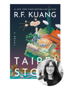 Book cover of “Taipei Story” by R.F. Kuang with a city illustration and author’s photo in a circle.
