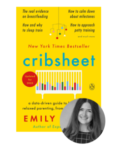 Book cover of “Cribsheet” by Emily Oster, with a crib illustration and a black-and-white author photo.